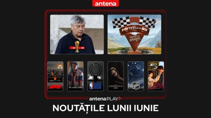 Noutățile lunii iunie 2025 în AntenaPLAY (1)