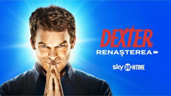 SkyShowtime_Dexter Resurrection_Dexter Renașterea 1